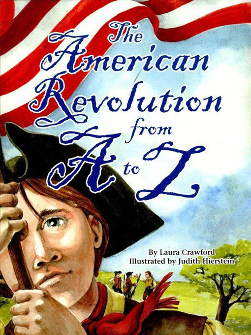 Title details for The American Revolution from A to Z by Laura Crawford - Available